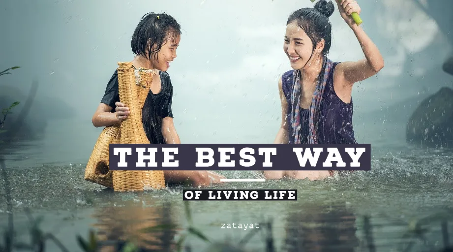 best-way-living-life.webp